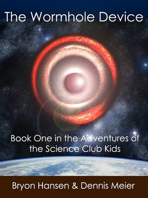 Book cover for The Wormhole Device