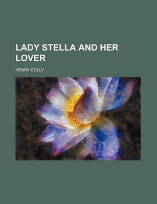 Book cover for Lady Stella and Her Lover