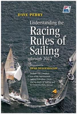 Book cover for Understanding the Racing Rules of Sailing Through 2012