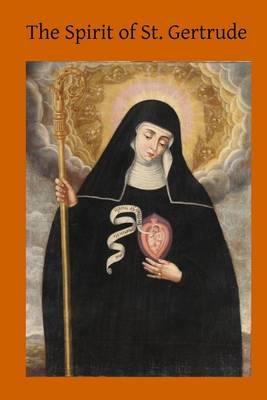 Book cover for The Spirit of St. Gertrude