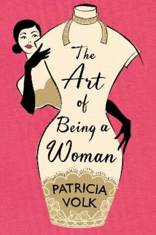 Cover of The Art of Being a Woman