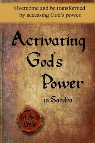 Cover of Activating God's Power in Sandra