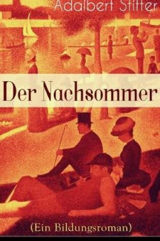 Cover of Der Nachsommer (Ein Bildungsroman)