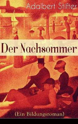 Book cover for Der Nachsommer (Ein Bildungsroman)