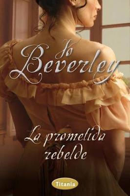Book cover for La Prometida Rebelde