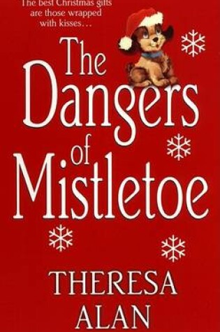 Cover of The Dangers of Mistletoe
