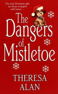 Book cover for The Dangers of Mistletoe