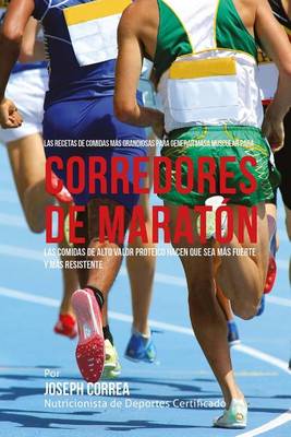 Book cover for Las Recetas de Comidas Mas Grandiosas Para Generar Masa Muscular para corredores de maraton