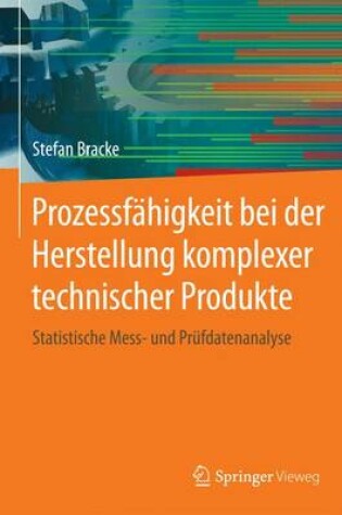 Cover of Prozessfahigkeit Bei Der Herstellung Komplexer Technischer Produkte