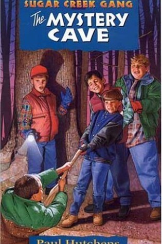 Cover of Sugar Creek Gang #7 Mystery Cave