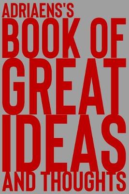 Cover of Adriaens's Book of Great Ideas and Thoughts