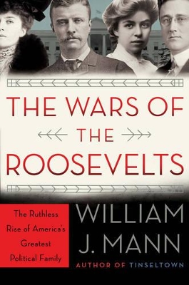 Book cover for The Wars of the Roosevelts