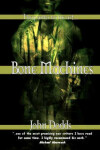 Book cover for Bone Machines