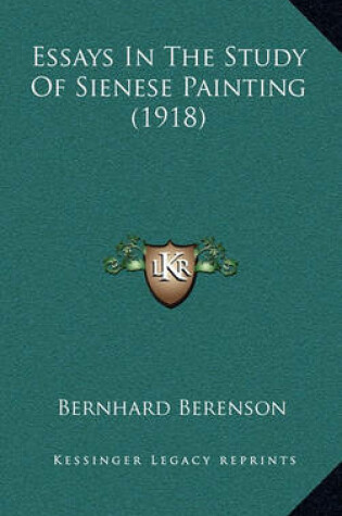 Cover of Essays in the Study of Sienese Painting (1918)