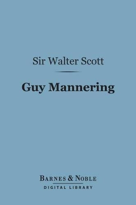 Book cover for Guy Mannering (Barnes & Noble Digital Library)