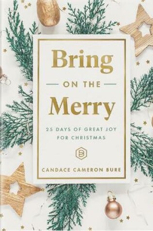 Cover of Bring on the Merry