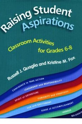 Cover of Raising Student Aspirations, Classroom Activities for Grades 6-8