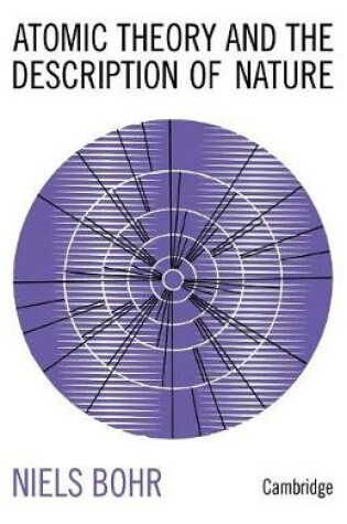 Cover of Atomic Theory and the Description of Nature