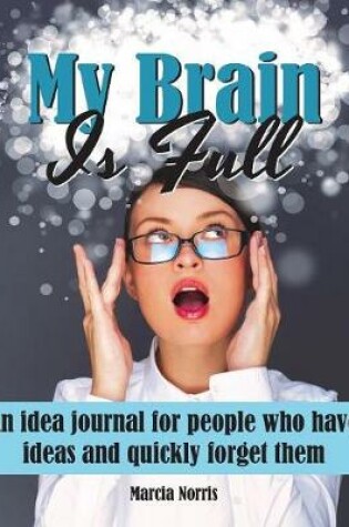 Cover of My Brain Is Full