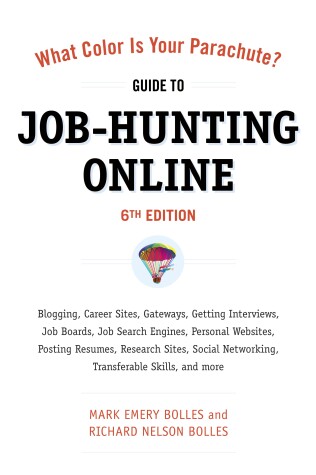 Book cover for What Color Is Your Parachute? Guide to Job-Hunting Online, Sixth Edition