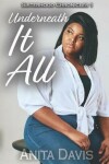 Book cover for Underneath It All