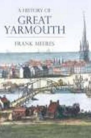 Cover of A History of Great Yarmouth