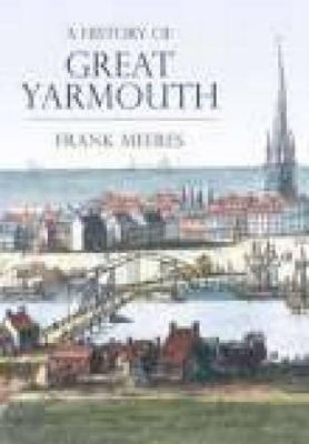 Book cover for A History of Great Yarmouth