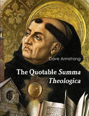 Book cover for The Quotable Summa Theologica