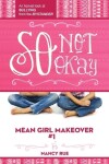Book cover for So Not Okay
