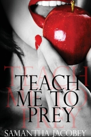 Cover of Teach Me to Prey