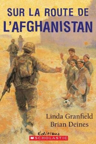 Cover of Sur La Route de l'Afghanistan