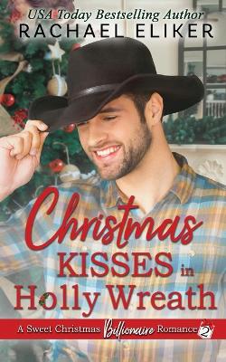 Book cover for Christmas Kisses in Holly Wreath