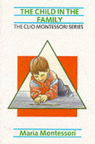 Cover of The Child in the Family
