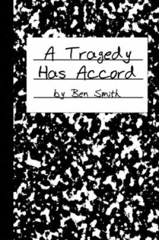 Cover of A Tragedy Has Accord