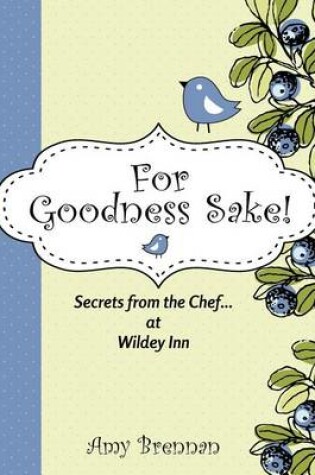 Cover of For Goodness Sake