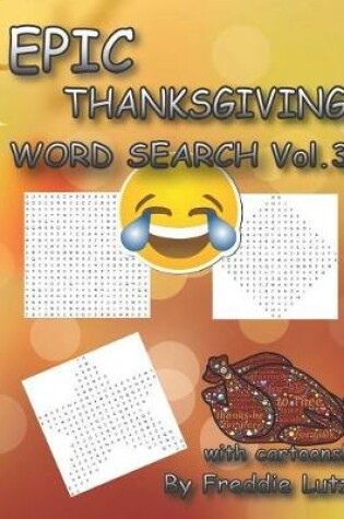 Cover of Epic Thanksgiving Word Search Vol.3