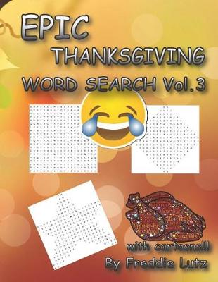 Book cover for Epic Thanksgiving Word Search Vol.3