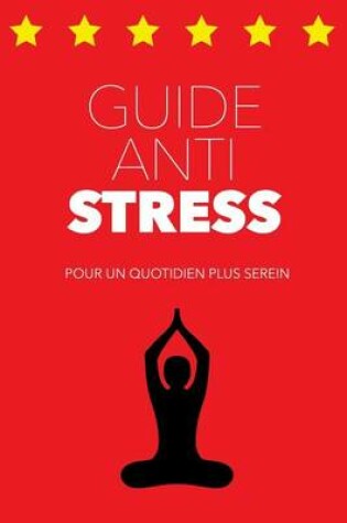 Cover of Guide Anti Stress