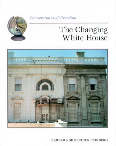 Book cover for The Changing White House