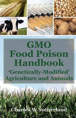Book cover for GMO Food Poison Handbook