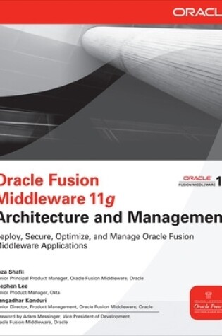 Cover of Oracle Fusion Middleware 11g Architecture and Management