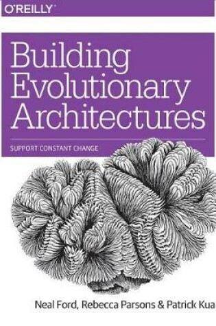 Cover of Building Evolutionary Architectures