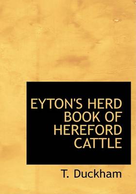 Book cover for Eyton's Herd Book of Hereford Cattle