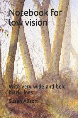 Book cover for Notebook for Low Vision