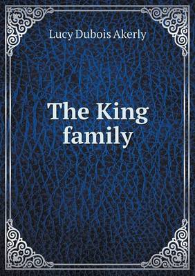 Book cover for The King family