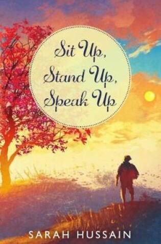 Cover of Sit Up, Stand Up, Speak Up