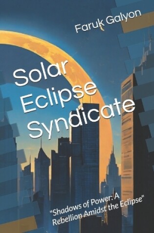 Cover of Solar Eclipse Syndicate