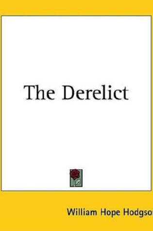 Cover of The Derelict