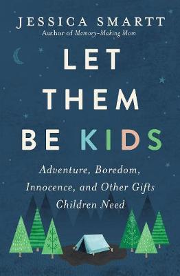 Book cover for Let Them Be Kids
