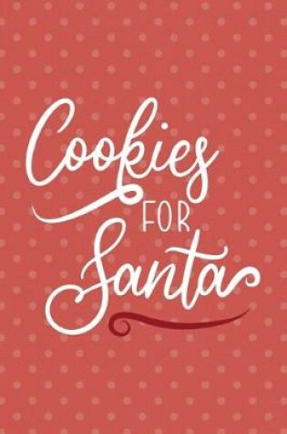 Cover of Cookies For Santa